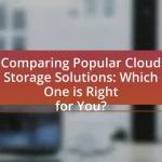 Comparing Popular Cloud Storage Solutions: Which One is Right for You?